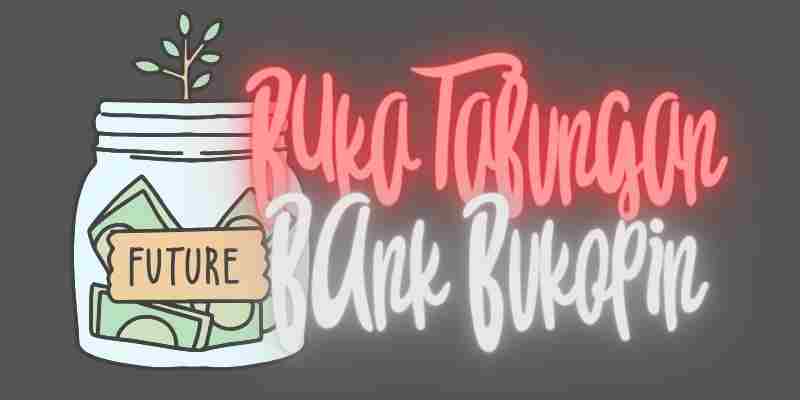 BUka Tabungan bank Bukopin