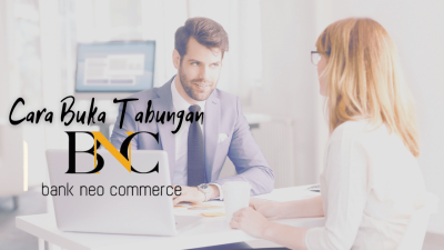 Cara Buka Tabungan Bank Neo Commerce