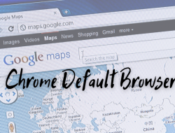 Cara Melakukan Settingan Google Chrome Set As Default Browser