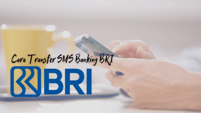 Cara Transfer SMS Banking BRI