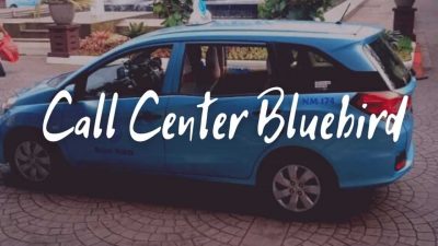 Call Center Bluebird Yang Bisa Kamu Hubungi Tanpa Ribet!