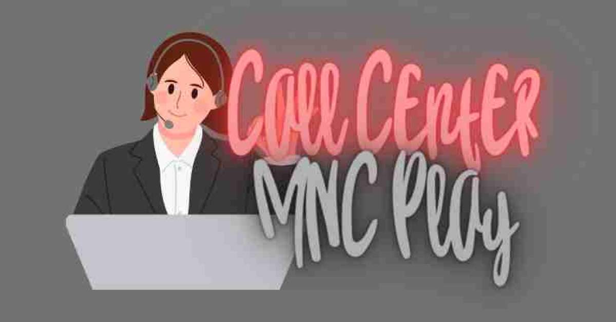 Call center MNC Play