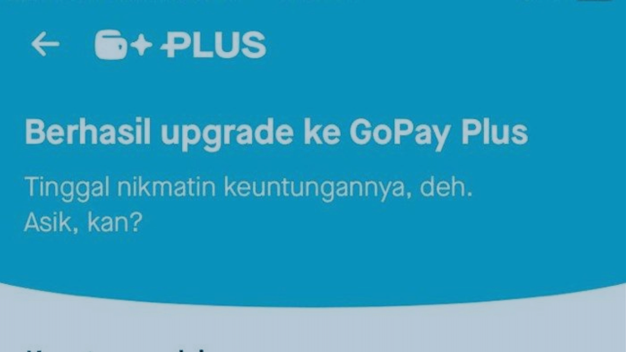 Cara Upgrade GoPay Menjadi GoPay Plus