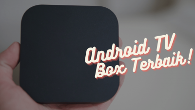 8 Rekomendasi Android TV Box Terbaik di Tahun 2022