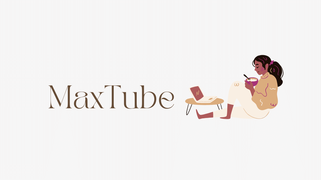 MaxTube Apk