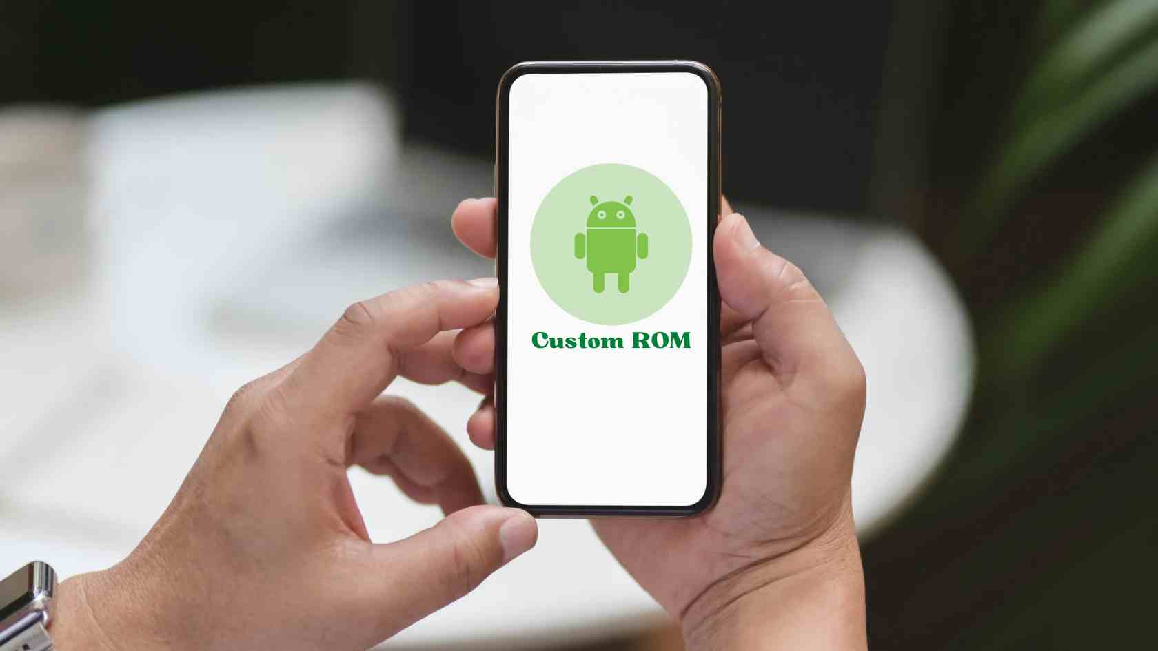 custom rom