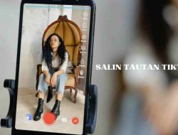 Cara Salin Tautan Tiktok dan Apa Sih Fungsinya