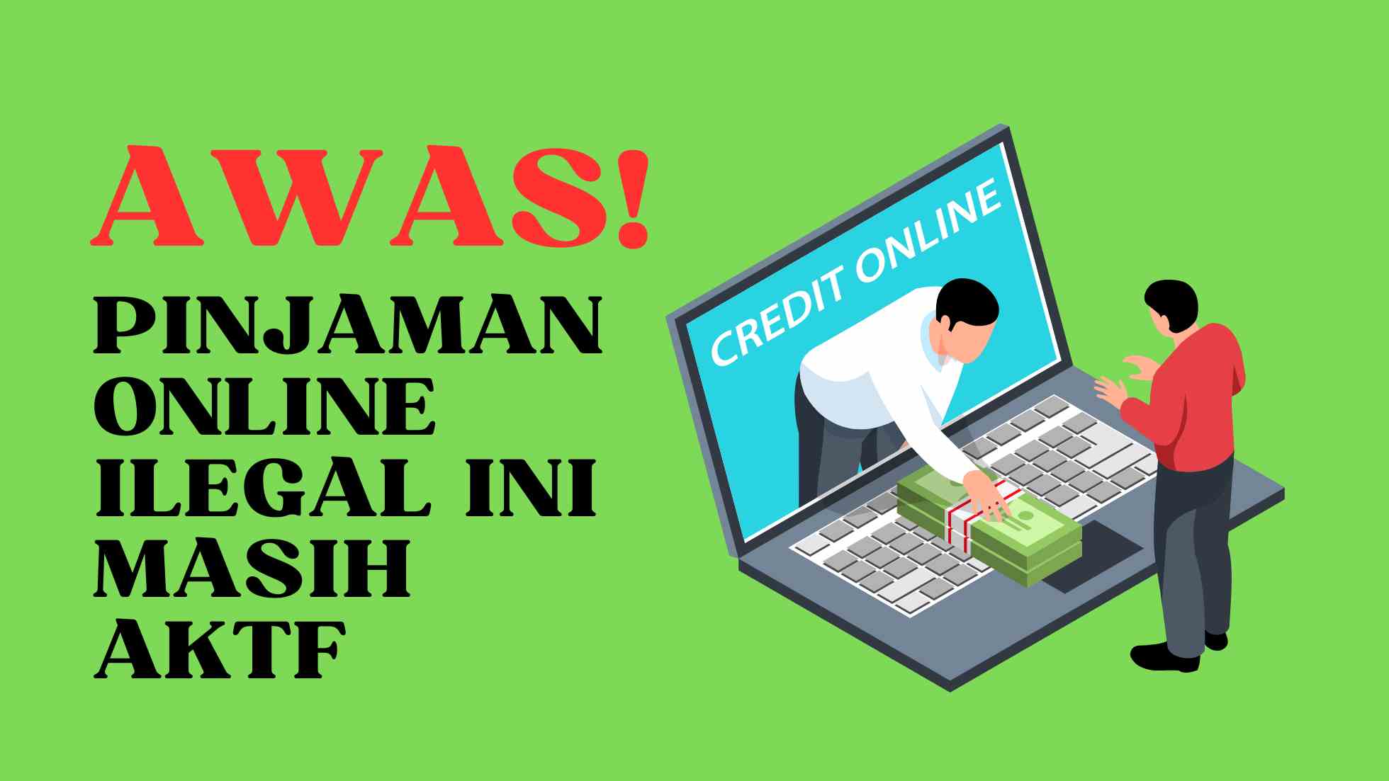 pinjaman online ilegal yang masih aktif