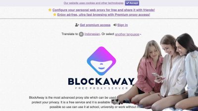 BlockAway proxy: Solusi Mudah untuk Mengakses Situs Web yang Diblokir
