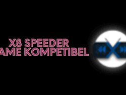 Daftar Game Kompatibel X8 Speeder: Wajib Tahu Sebelum Menggunakannya