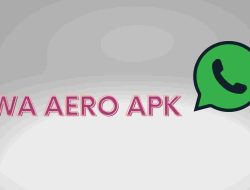 WA Aero APK: Apa Itu dan Bagaimana Cara Menggunakannya?
