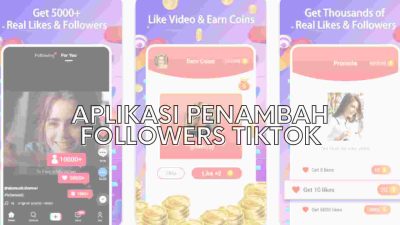 Aplikasi Penambah Followers TikTok