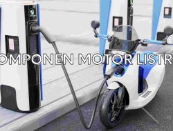 5 Komponen Utama pada Kendaraan Sepeda Motor Listrik: Mengetahui Lebih Dalam Teknologi Hijau Ini