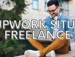 Upwork Indonesia: Peluang Kerja Freelance Di Era Digital