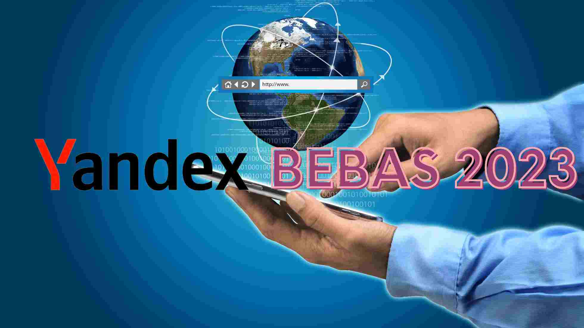 yandex bebas 2023