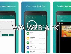 WA Web APK: Solusi Untuk Mengelola Akun WhatsApp Ganda