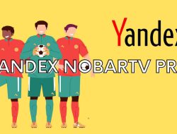 Yandex NobarTV Pro: Pecinta Bola, Katanya Ini Platform Seru? Yuk Kita Cek Dulu