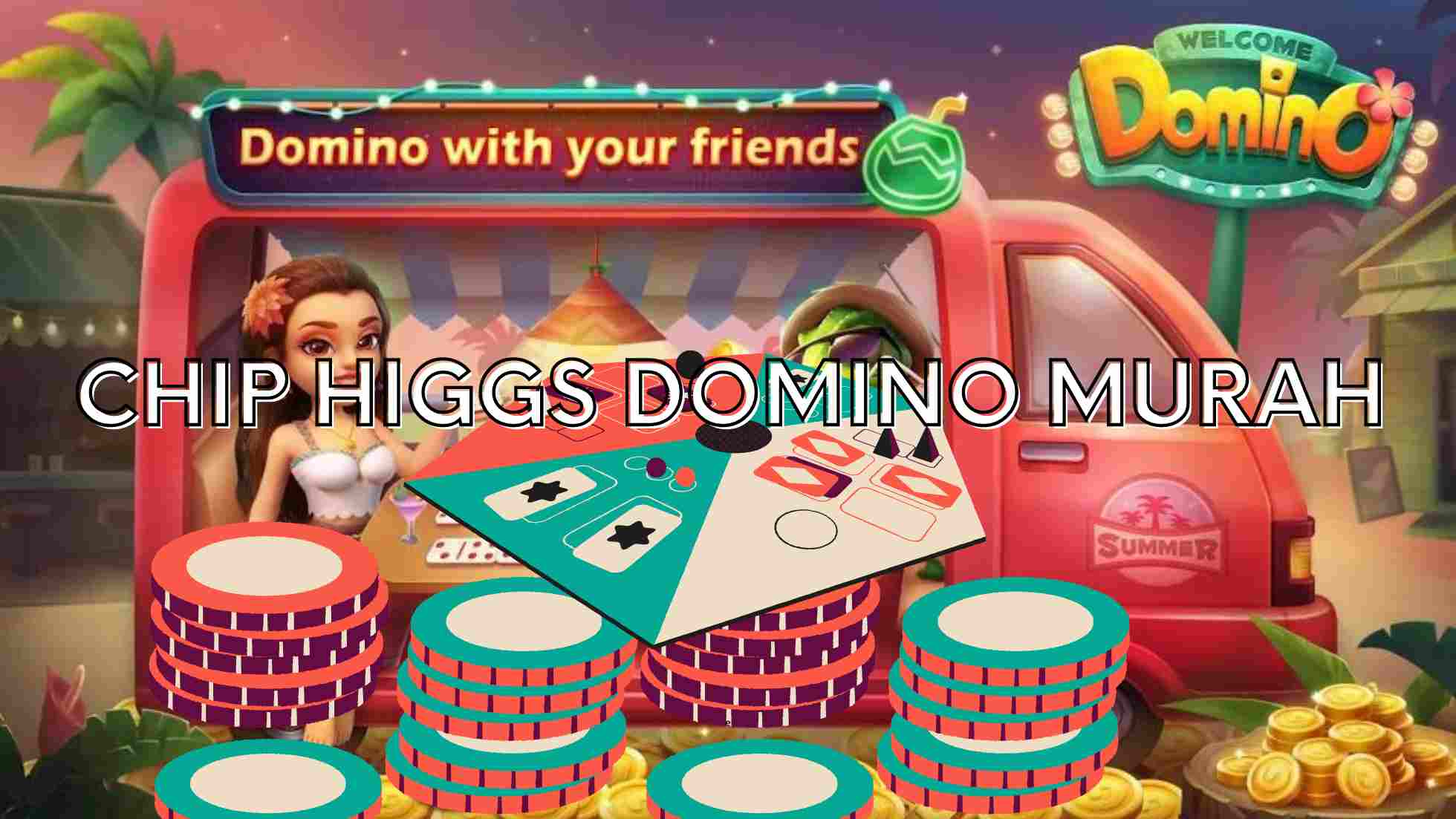 chip higgs domino murah dengan DANA