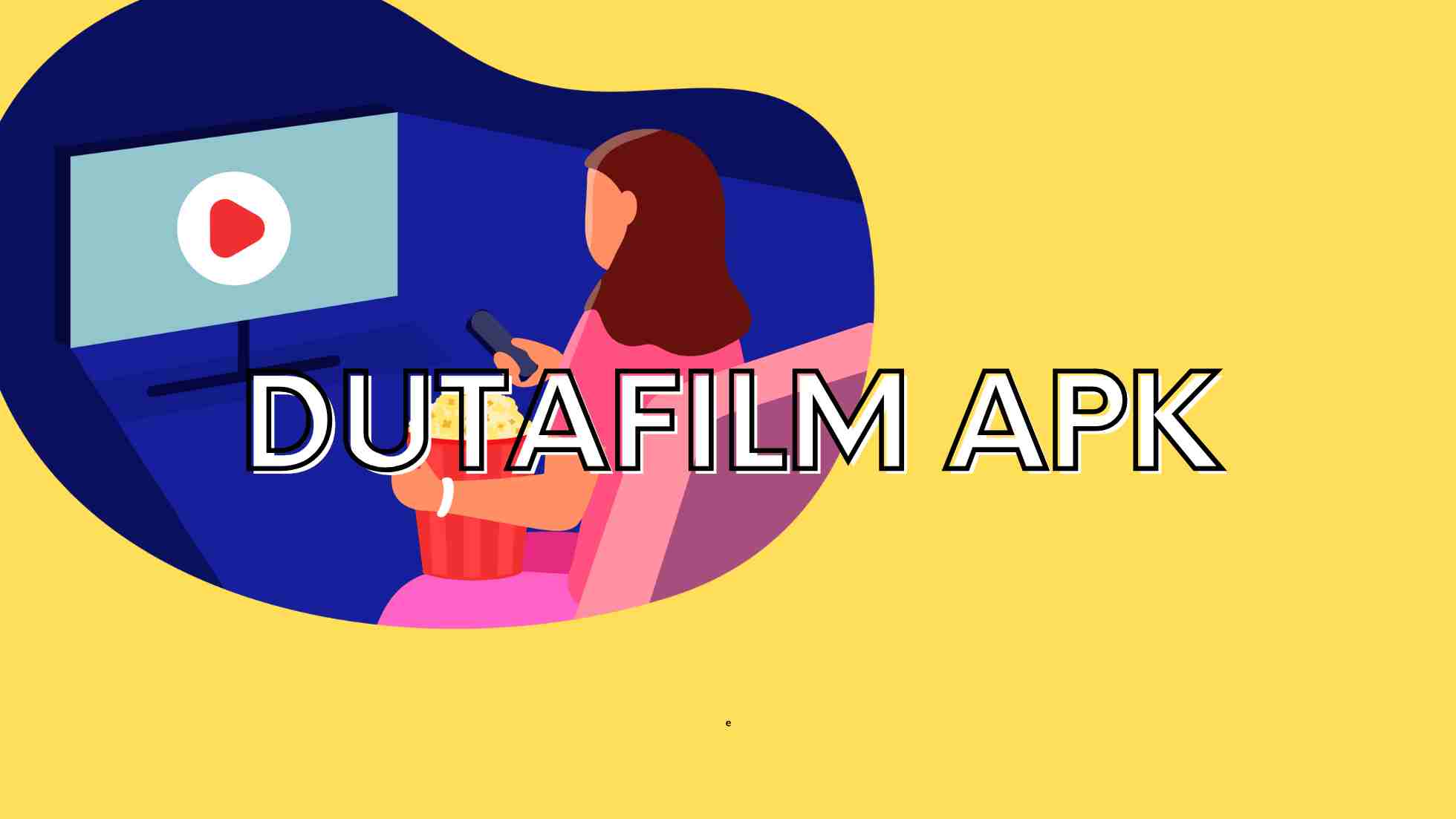 dutafilm apk