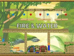 Game Fire and Water: Sensasi Petualangan yang Membara dan Menyegarkan!