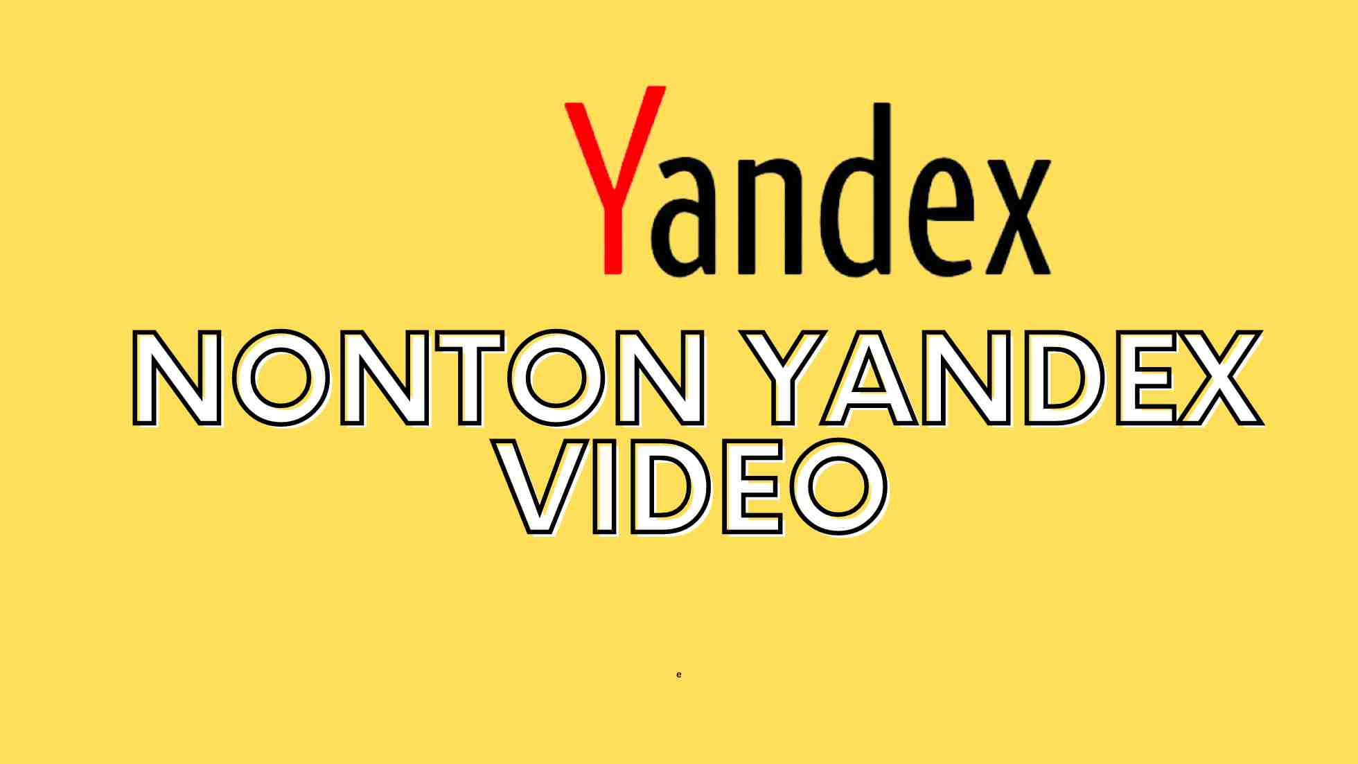 nonton yandex video