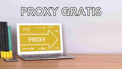 Proxy Gratis: Cara Aman dan Cerdas Untuk Mengakses Internet