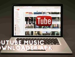 YouTube Music Downloader APK: Unduh Lagu Favoritmu Dengan Mudah