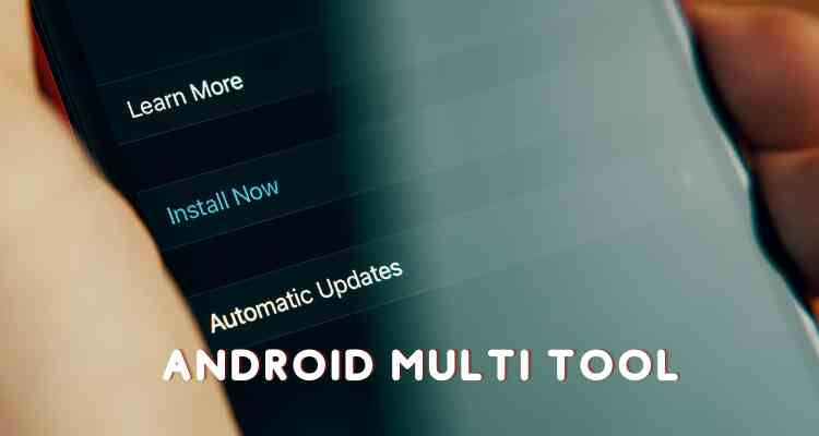 Android Multi tool