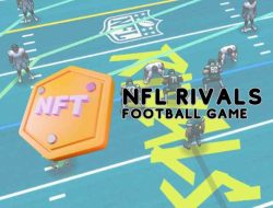 NFL Rivals: Cara Mengubah Main Game Jadi Investasi Kripto