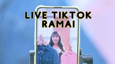 live tiktok ramai