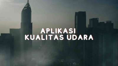 Aplikasi kualitas udara