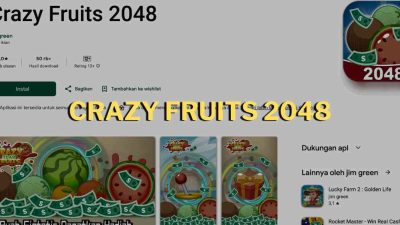 Crazy Fruits 2048: Game yang Bisa Kasih Duit, Beneran Bayar?