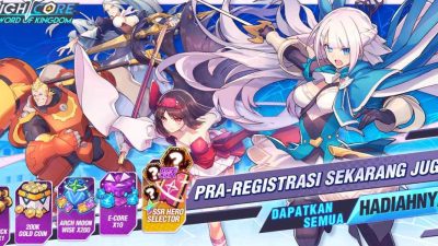 Knightcore: Sword of Kingdom – Gabungan RPG dan Tower Defense Buka Pra Registrasi