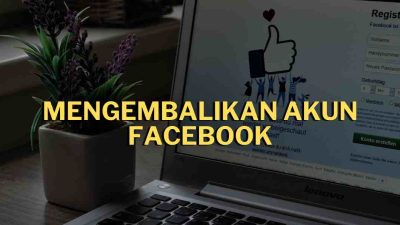 Mengembalikan akun facebook