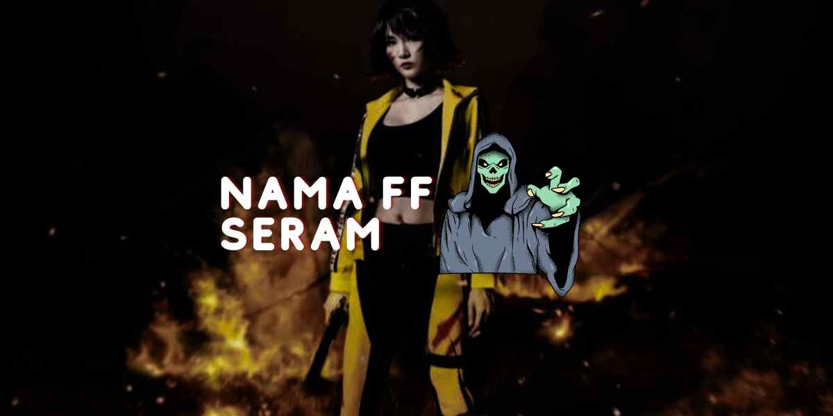 Nama FF Seram