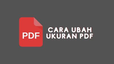 cara ubah ukuran pdf