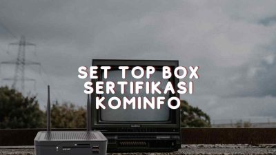 set top box sertifikasi kominfo