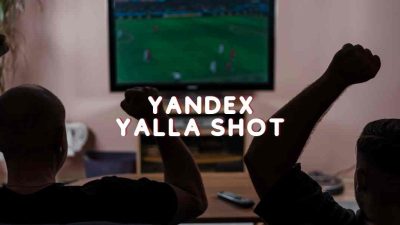 Yandex Yalla Shoot: Nonton Bola Jadi Gampang dan Seru, Sobat!