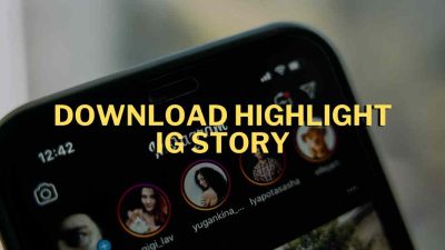 Download highlight IG Story