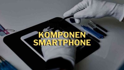 komponen smartphone