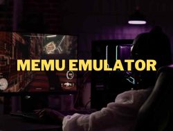 MEmu Emulator: Tips lengkap, Download, Setting, dan Solusi Anti-Lag