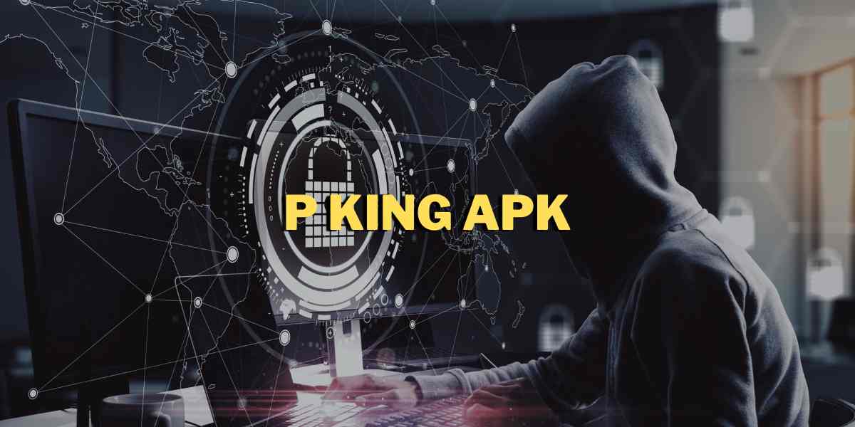 P King APK