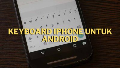 keyboard iPhone untuk Android