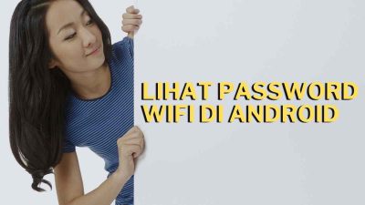 lihat password wifi di android