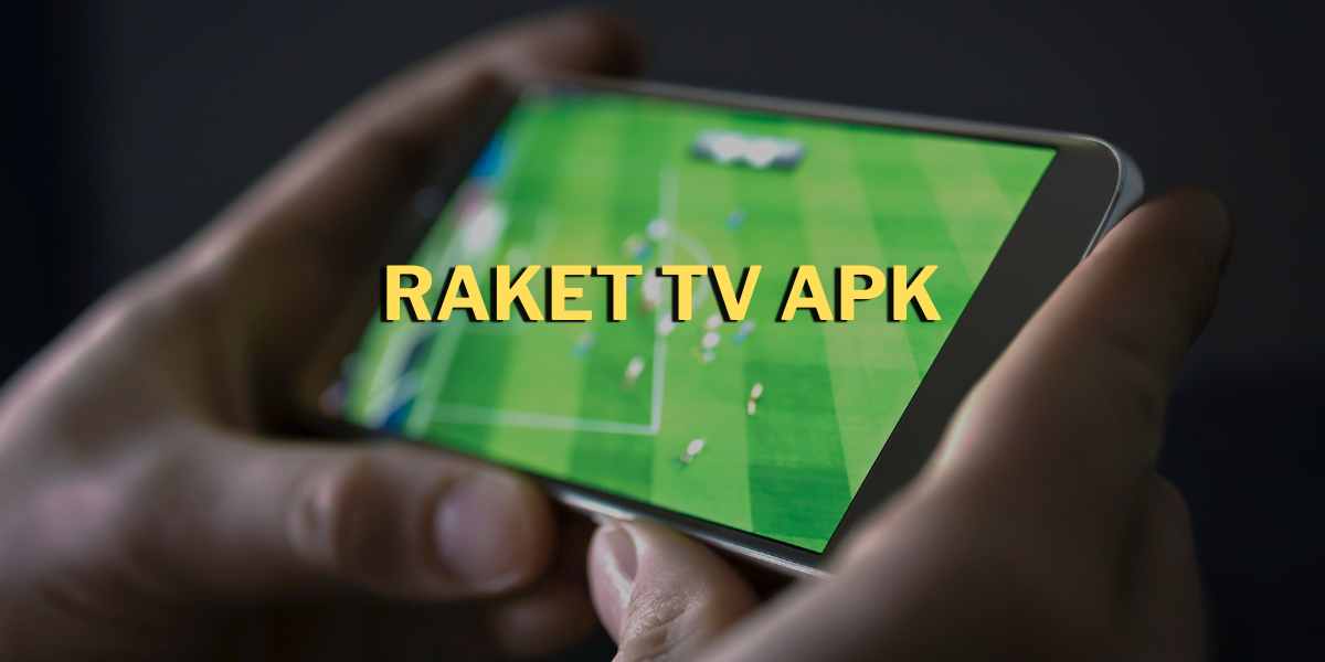 raket tv apk