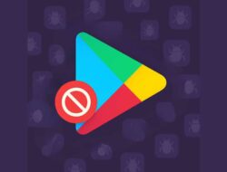 Google Play Blokir aplikasi