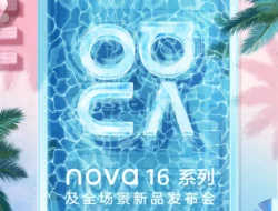 Huawei Nova 16 Series Meluncur 1 Juni Desain Baru