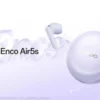 Oppo Enco Air 5s Resmi di China, Bawa AI dan Baterai 48 Jam