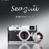 7Artisans x Seagull Camera Rilis Lensa 35mm F1.7 Leica M