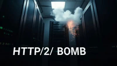 Eksploit HTTP/2 Bomb Jatuhkan Server Web dalam Detik